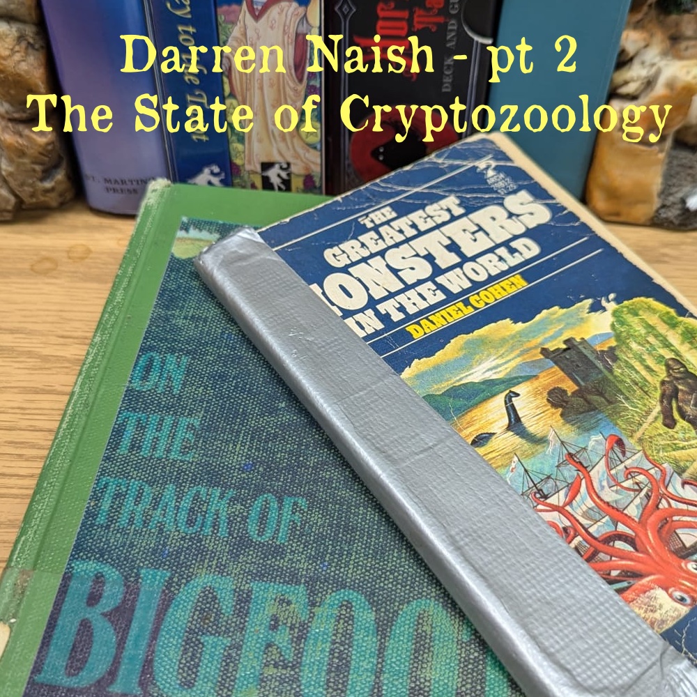 S03E47 – Darren Naish pt 2: The State of Cryptozoology