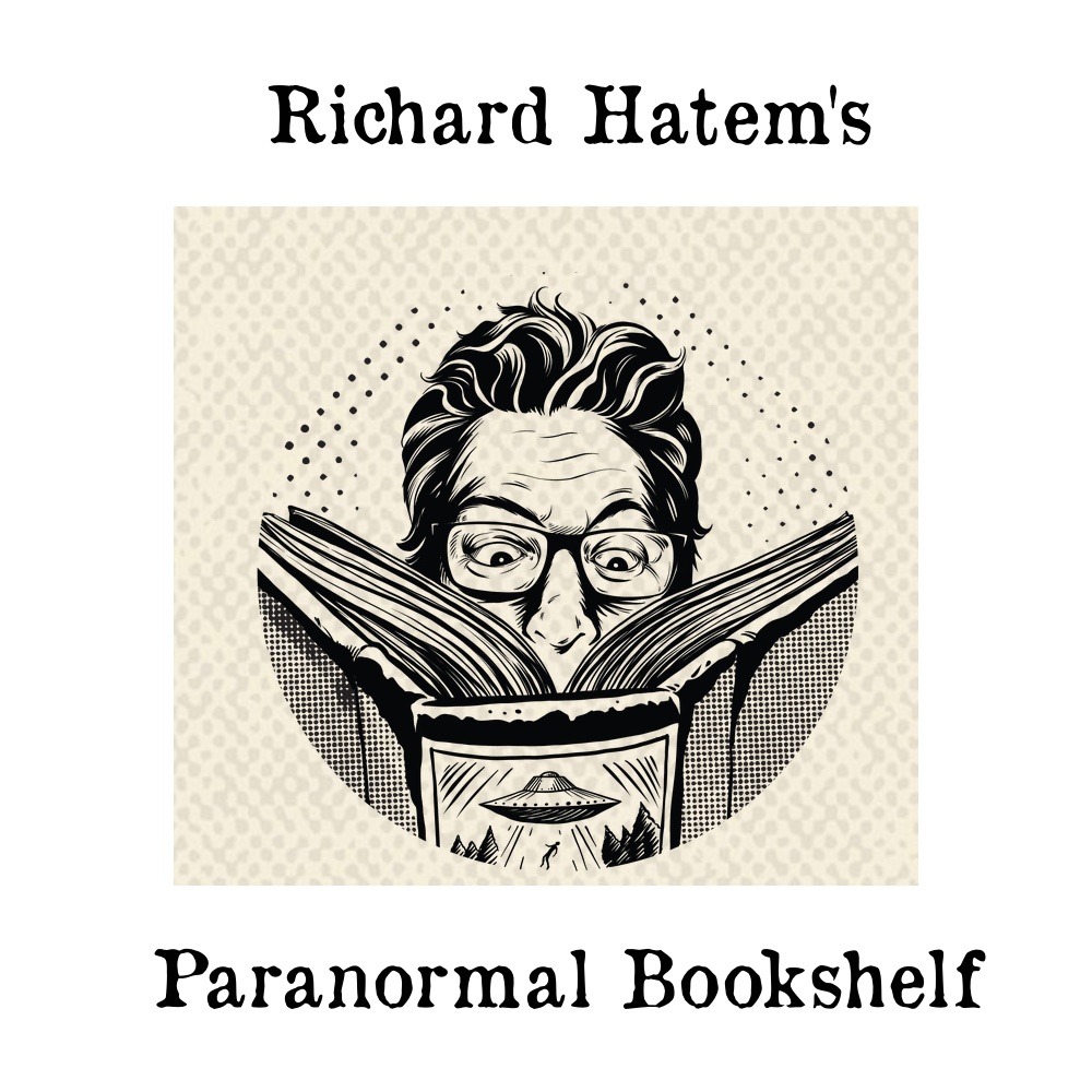 S03E48 – Richard Hatem’s Paranormal Podcast (part 1)